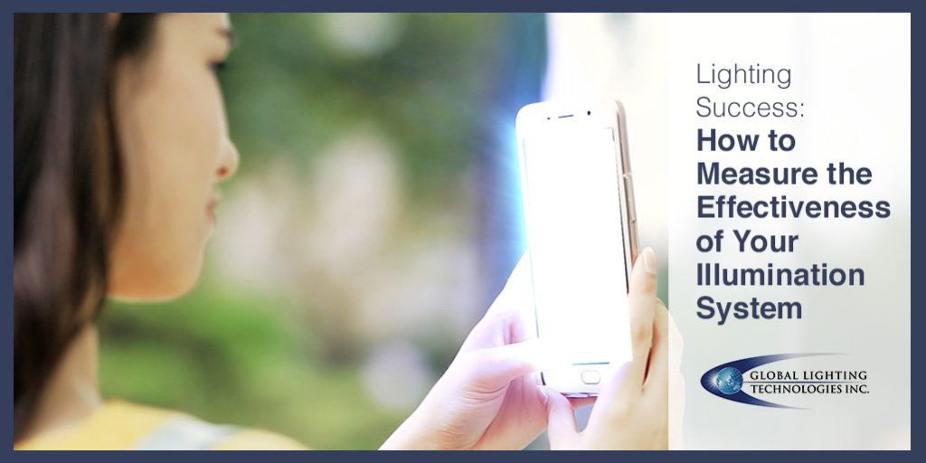 How to Measure the Effectiveness of Your Illumination System